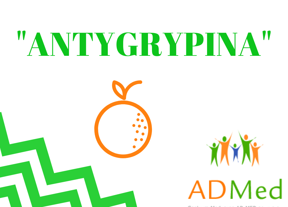 Czy nasi pacjenci znają przepis na ANTYGRYPINĘ?